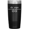 Dr. Eye-20oz Insulated Tumbler