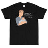 I Gamble-Short Sleeve T-Shirt
