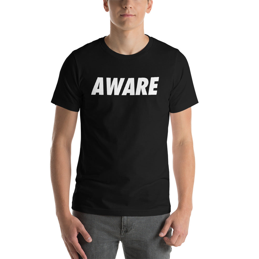 AWARE-Short-Sleeve Unisex T-Shirt
