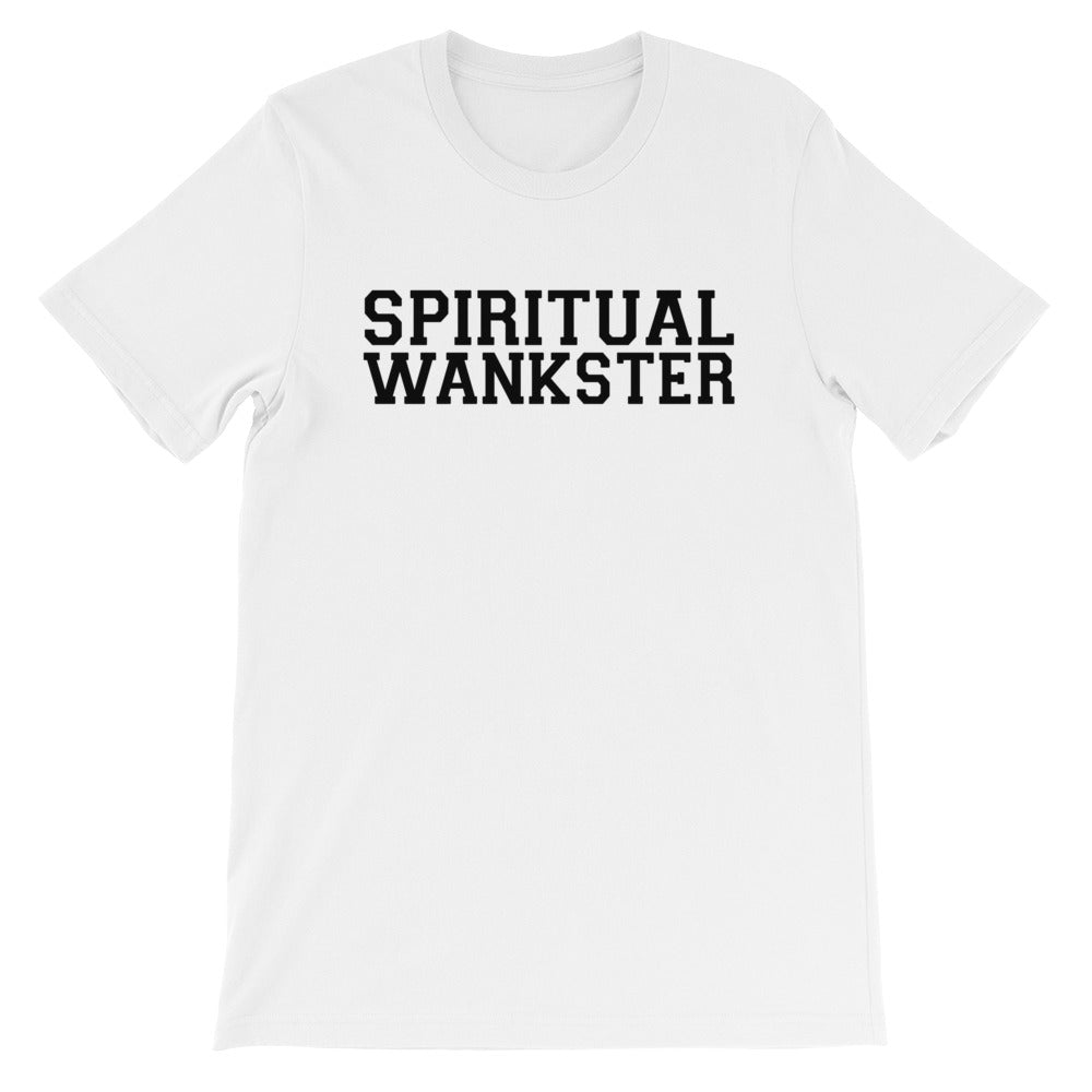 SPIRITUAL WANKSTER-Short-Sleeve Unisex T-Shirt