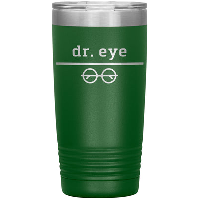 Dr. Eye-20oz Insulated Tumbler
