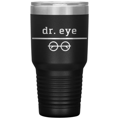 Dr. Eye-30oz Insulated Tumbler