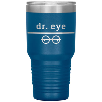 Dr. Eye-30oz Insulated Tumbler