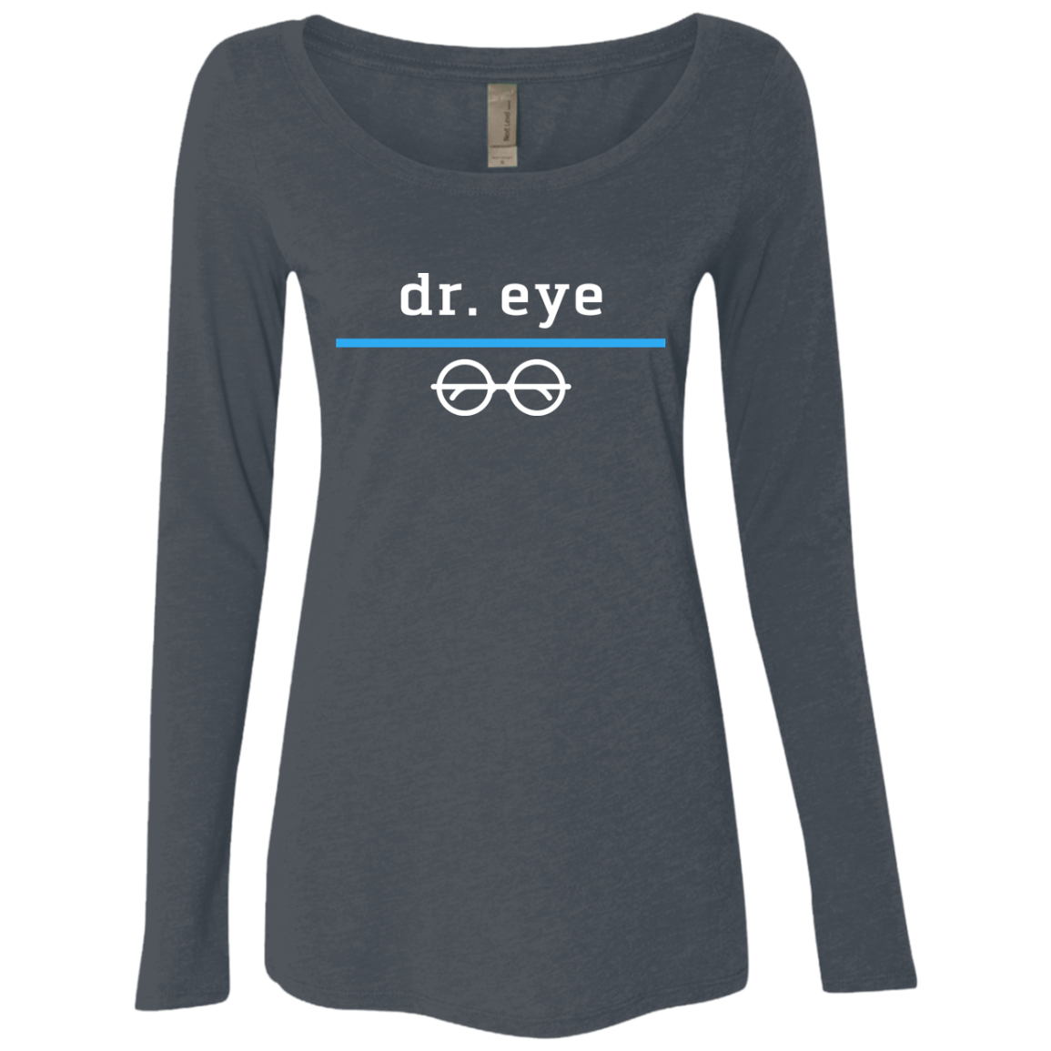 Dr. Eye-Ladies' Triblend LS Scoop
