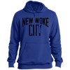 New Woke City- Sport Tek 254 Pullover Hoodie