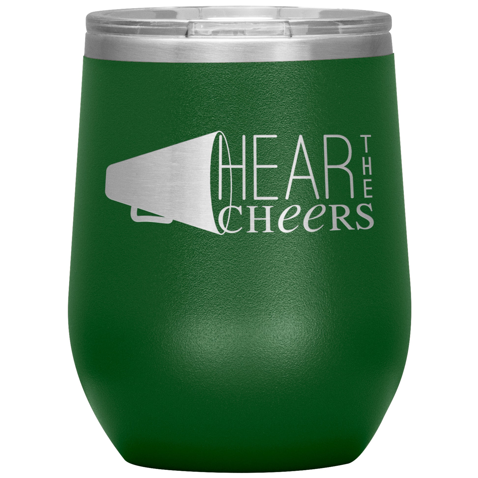 Hear The Cheers-12oz Wine Insulated Tumbler