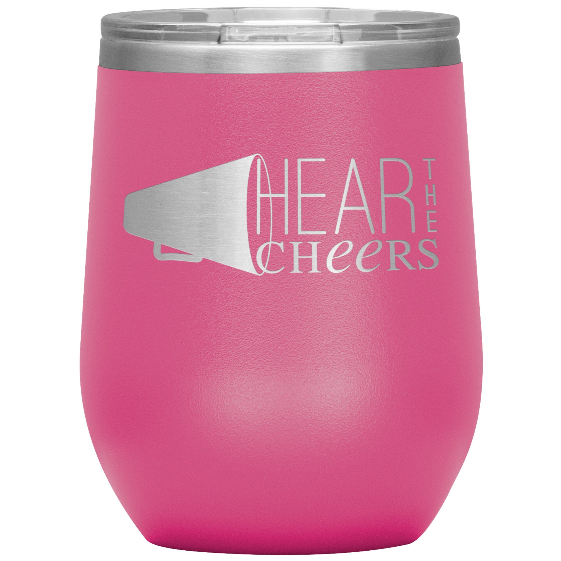 Hear The Cheers-12oz Wine Insulated Tumbler