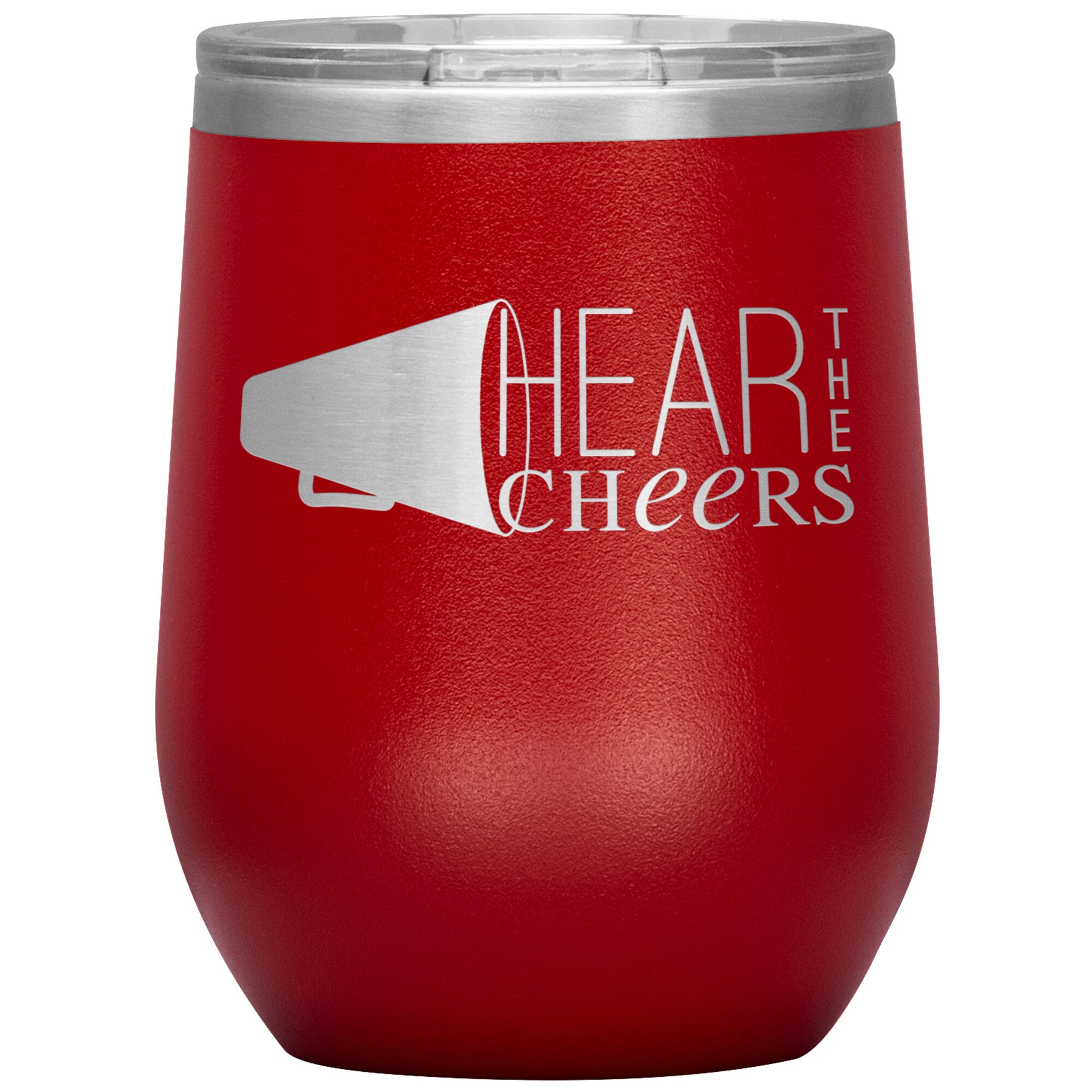 Hear The Cheers-12oz Wine Insulated Tumbler