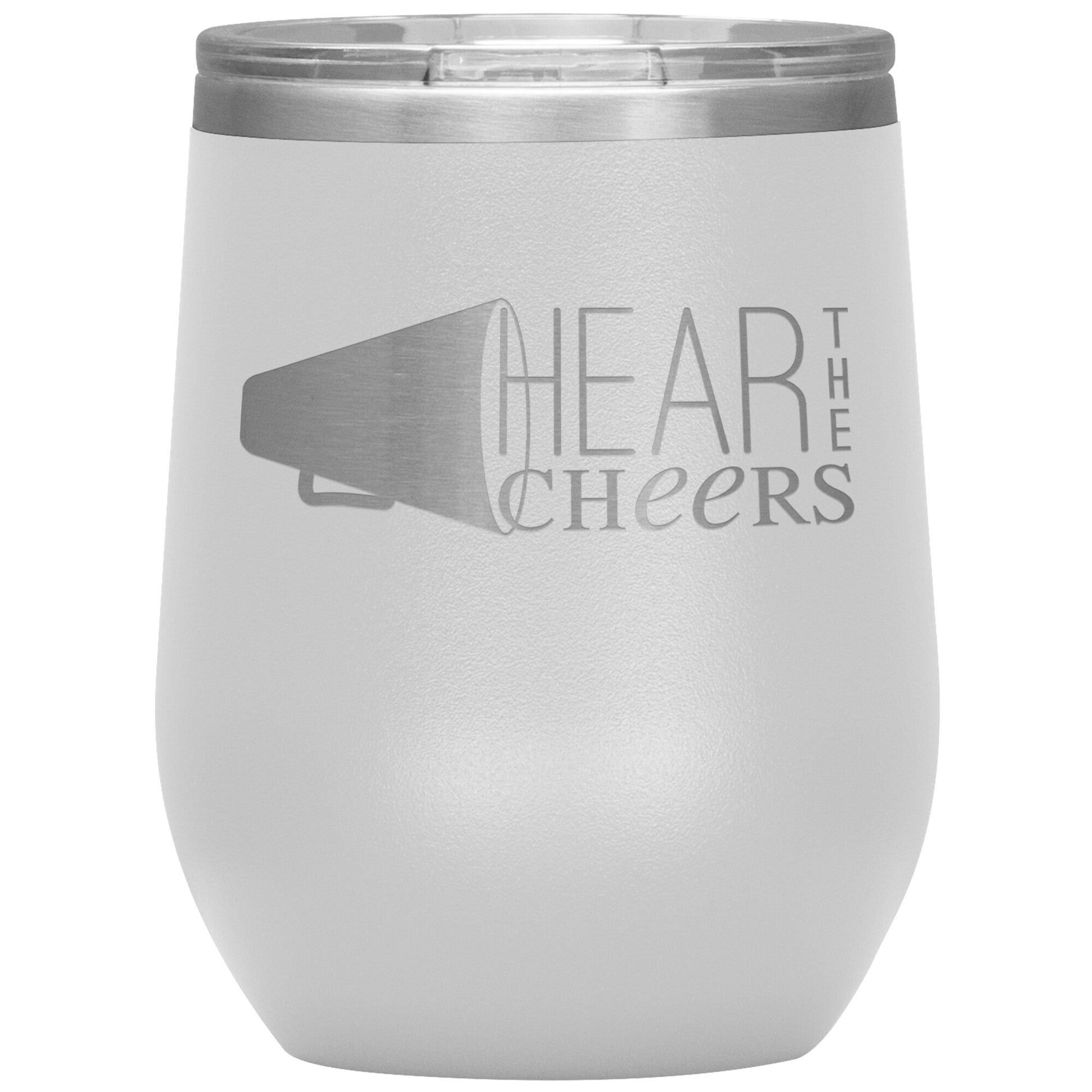Hear The Cheers-12oz Wine Insulated Tumbler