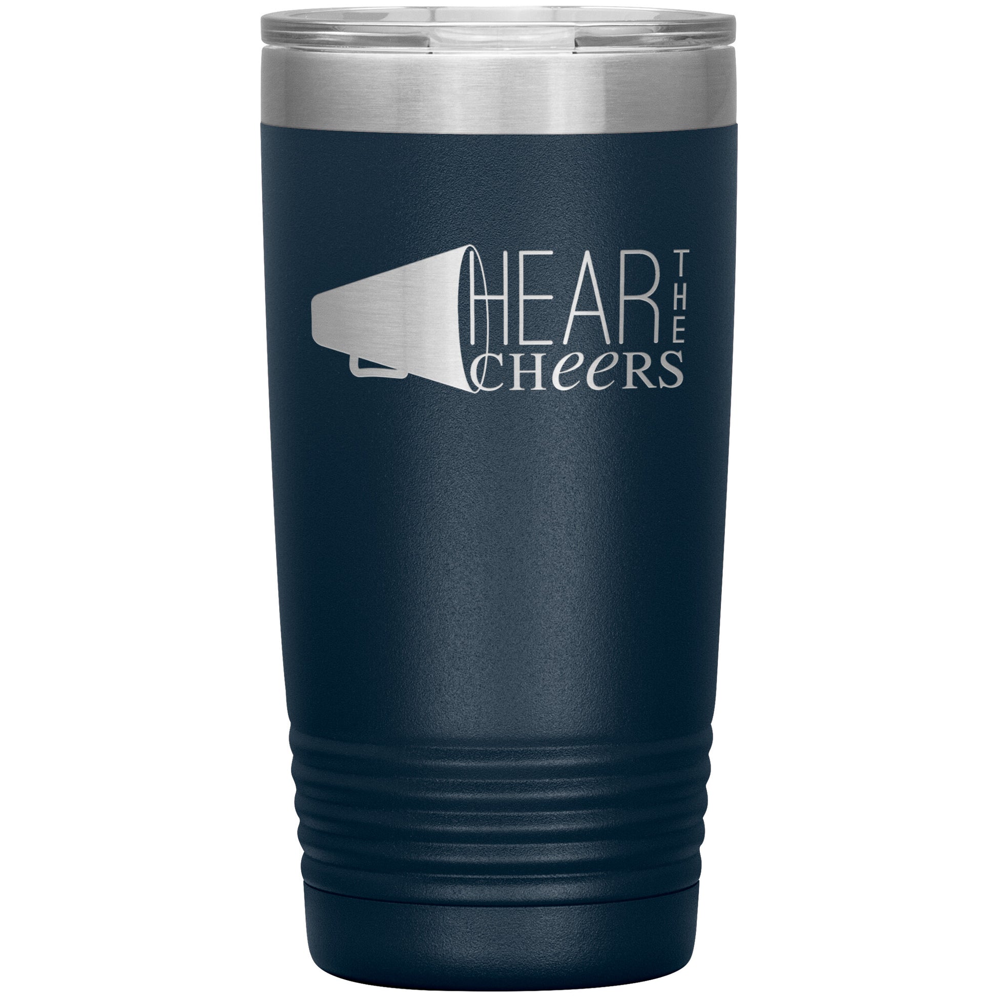 Hear The Cheers-20oz Insulated Tumbler