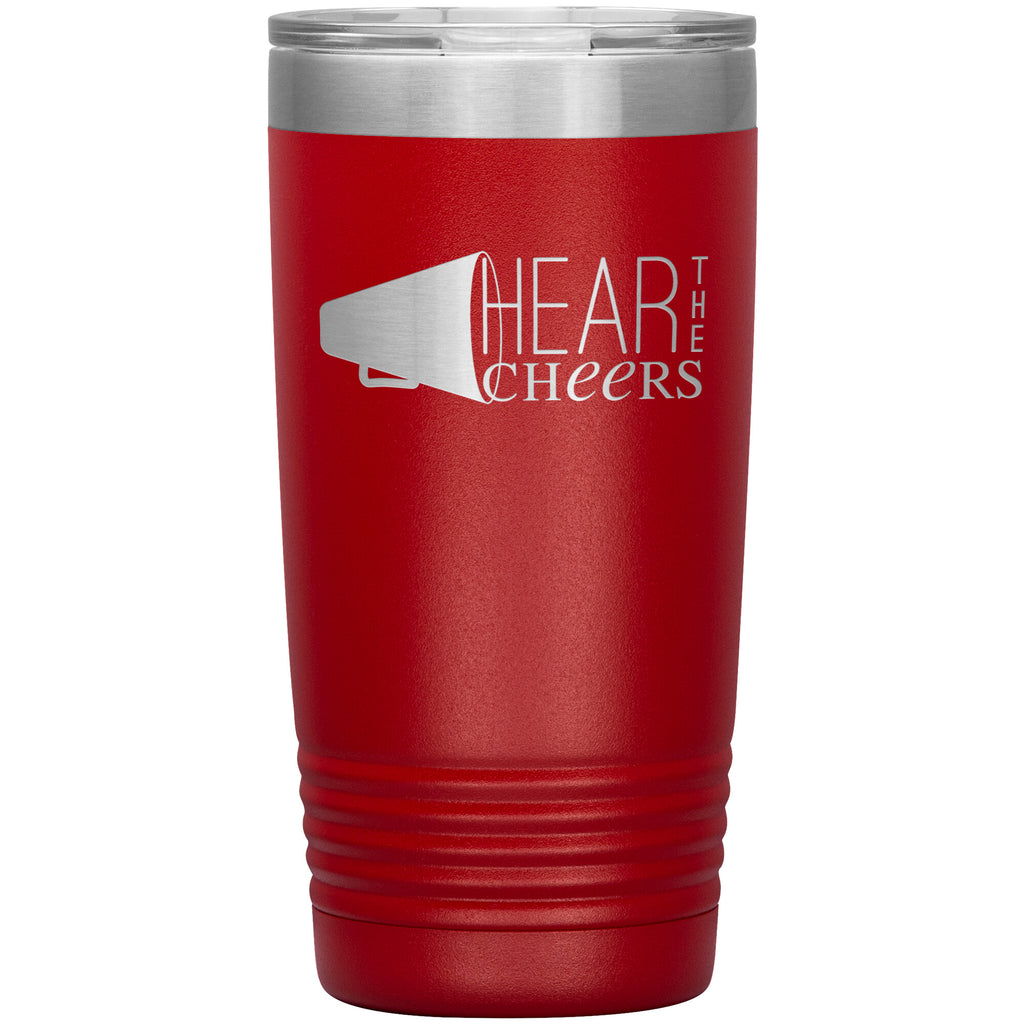 Hear The Cheers-20oz Insulated Tumbler