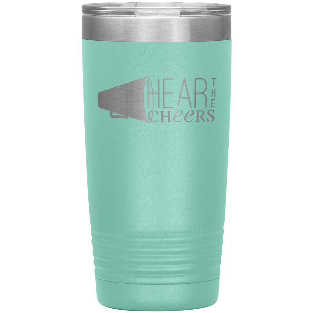 Hear The Cheers-20oz Insulated Tumbler