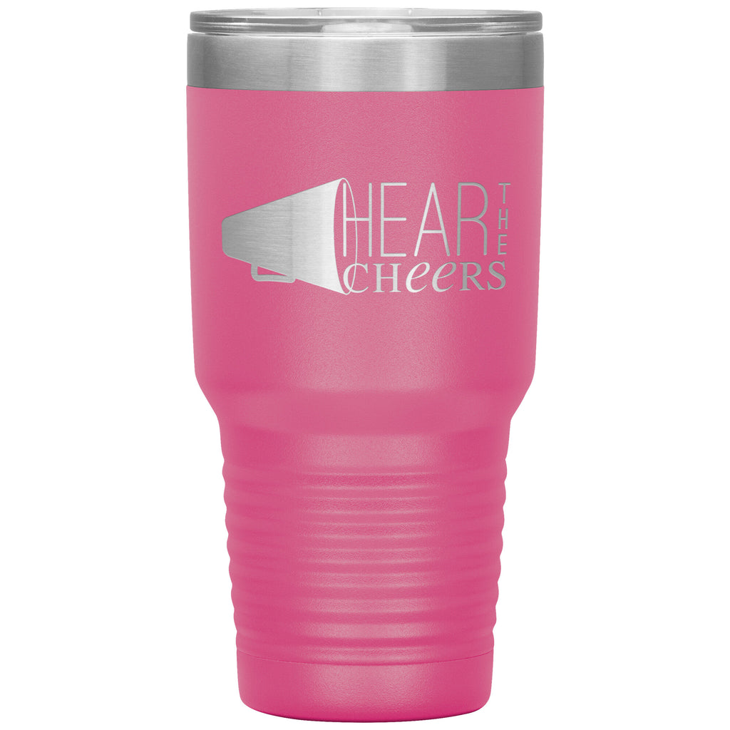Hear The Cheers-30oz Insulated Tumbler