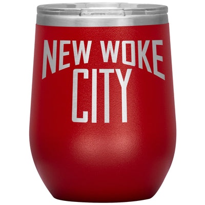 New Woke City-12oz Insulated Wine Tumbler