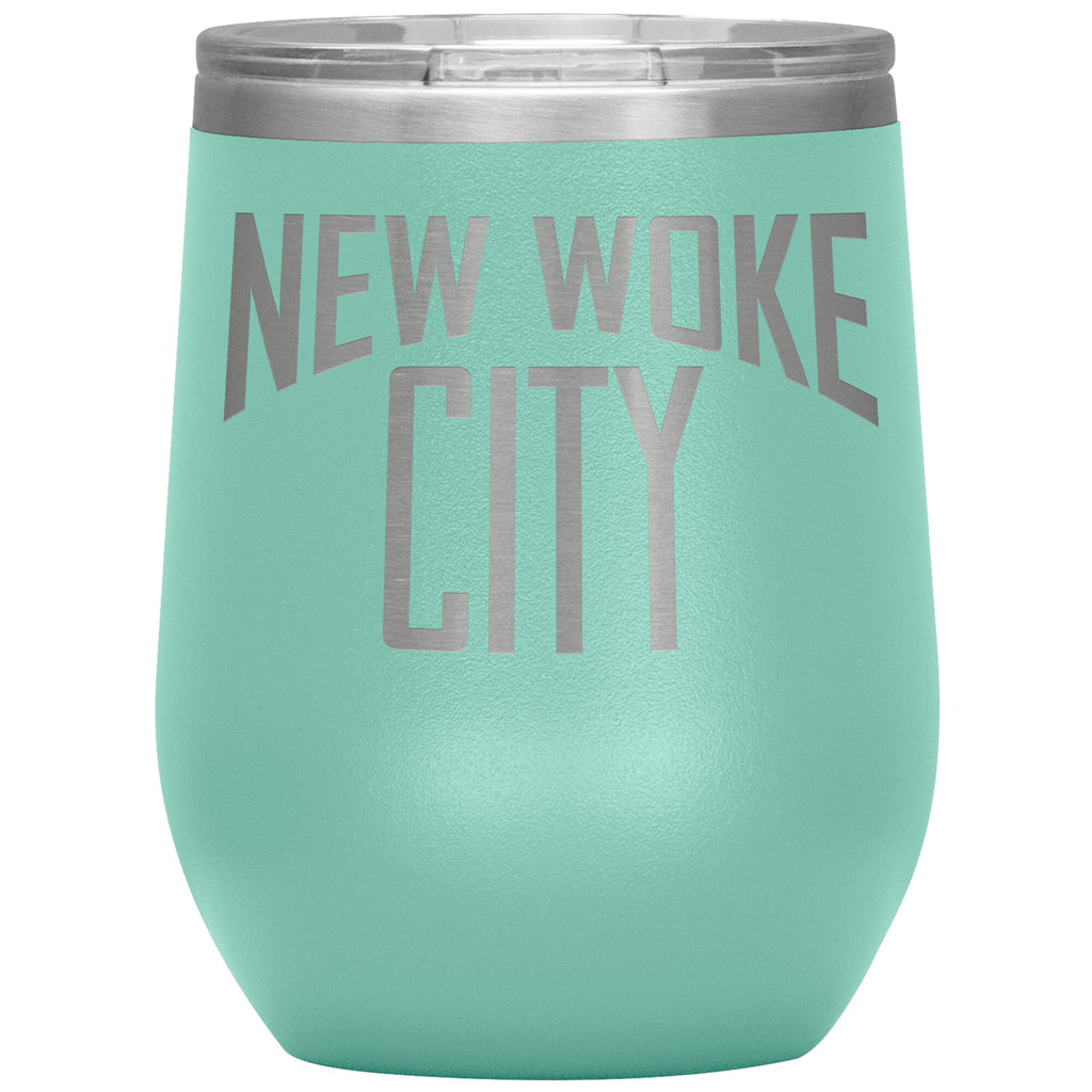 New Woke City-12oz Insulated Wine Tumbler