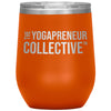 Yogapreneur Collective-12oz Wine Insulated Tumbler