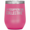 Yogapreneur Collective-12oz Wine Insulated Tumbler