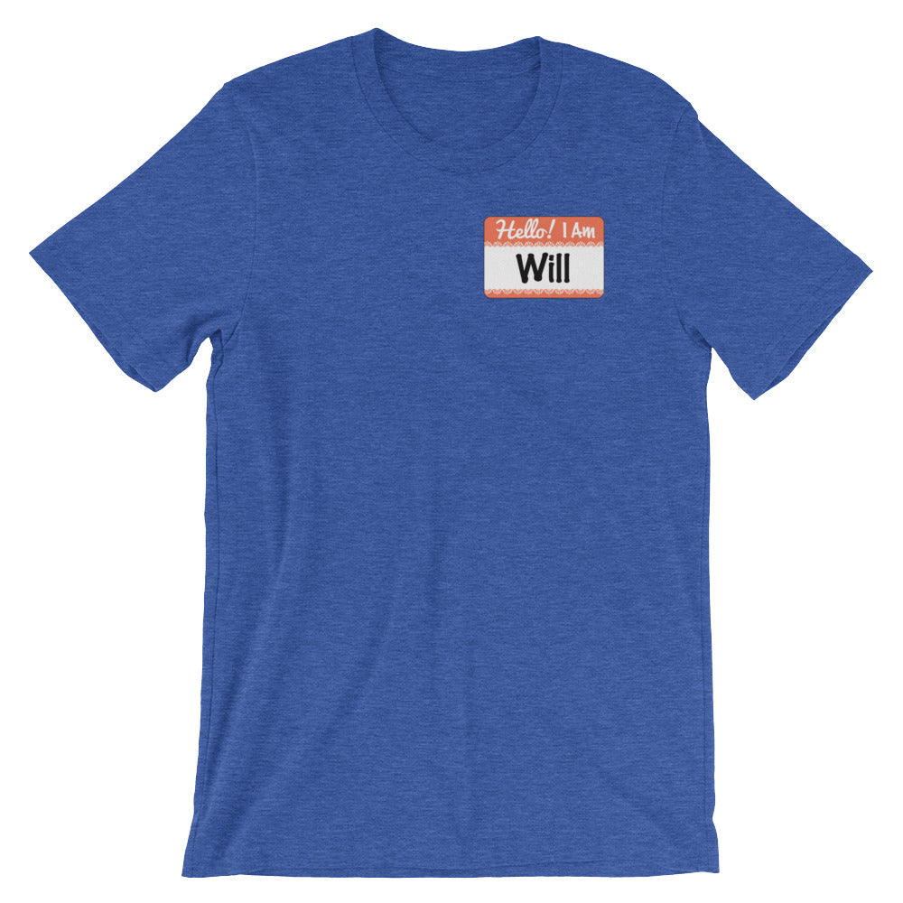 I AM WILL-Short-Sleeve Unisex T-Shirt