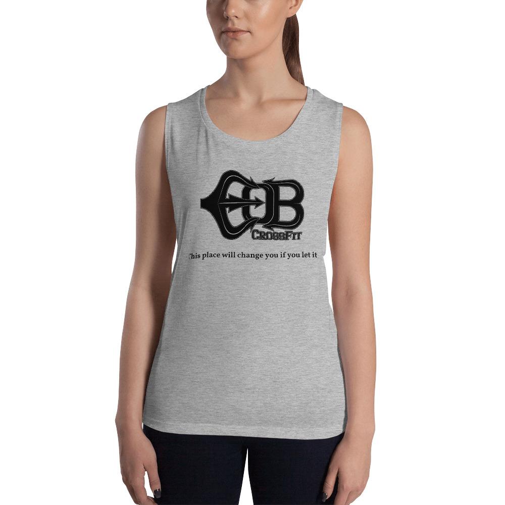 EOB This Place Will Change You Muscle Tank