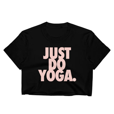 Just Do Yoga-Women's Crop Top