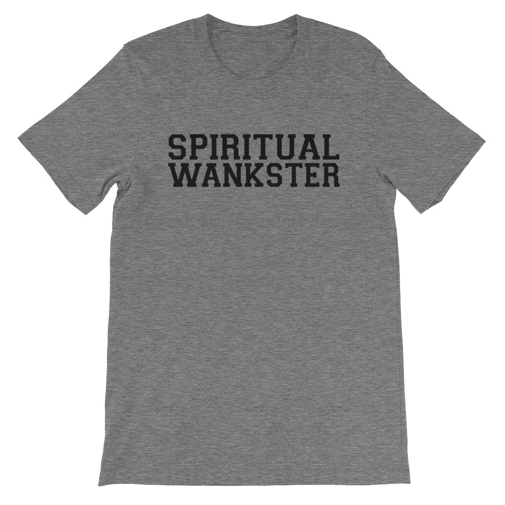 SPIRITUAL WANKSTER-Short-Sleeve Unisex T-Shirt