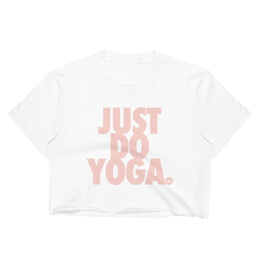 Just Do Yoga-Women's Crop Top
