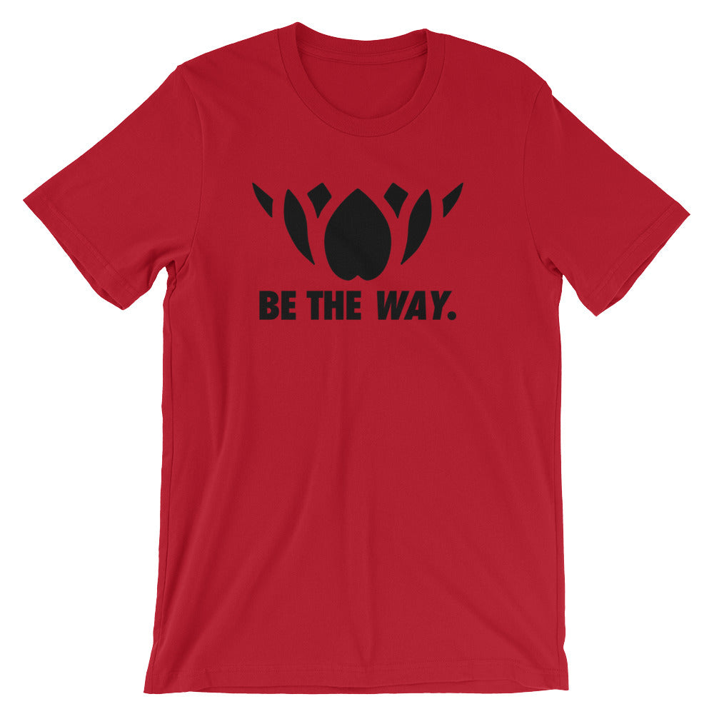 BE THE WAY-Short-Sleeve Unisex T-Shirt
