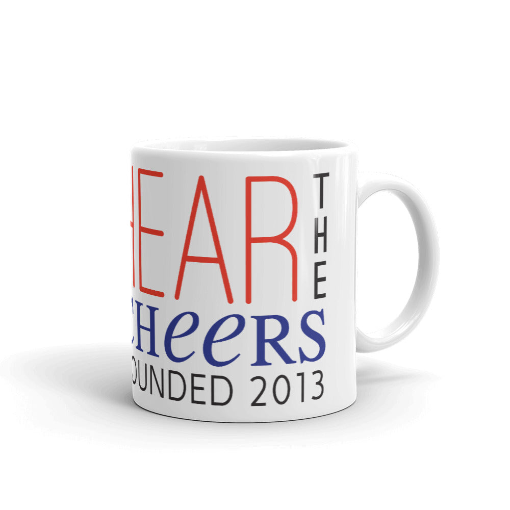 Hear The Cheers-Mug