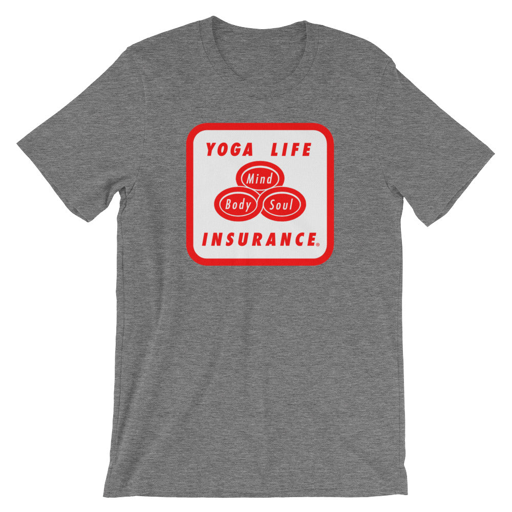 Yoga Life Insurance-Unisex T-Shirt