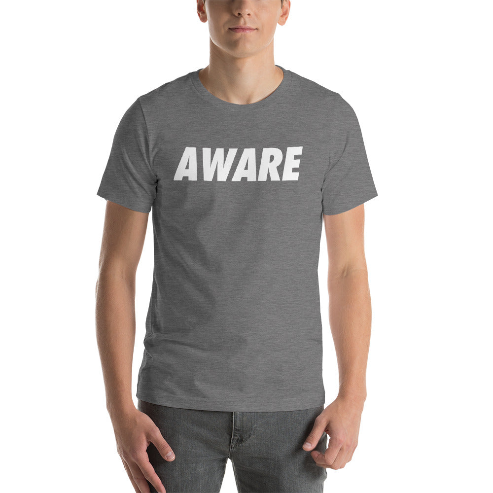 AWARE-Short-Sleeve Unisex T-Shirt