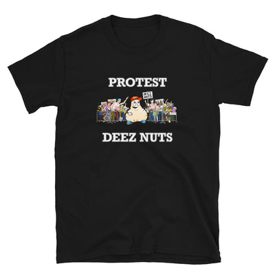 Protest Deez Nuts-Unisex T-Shirt
