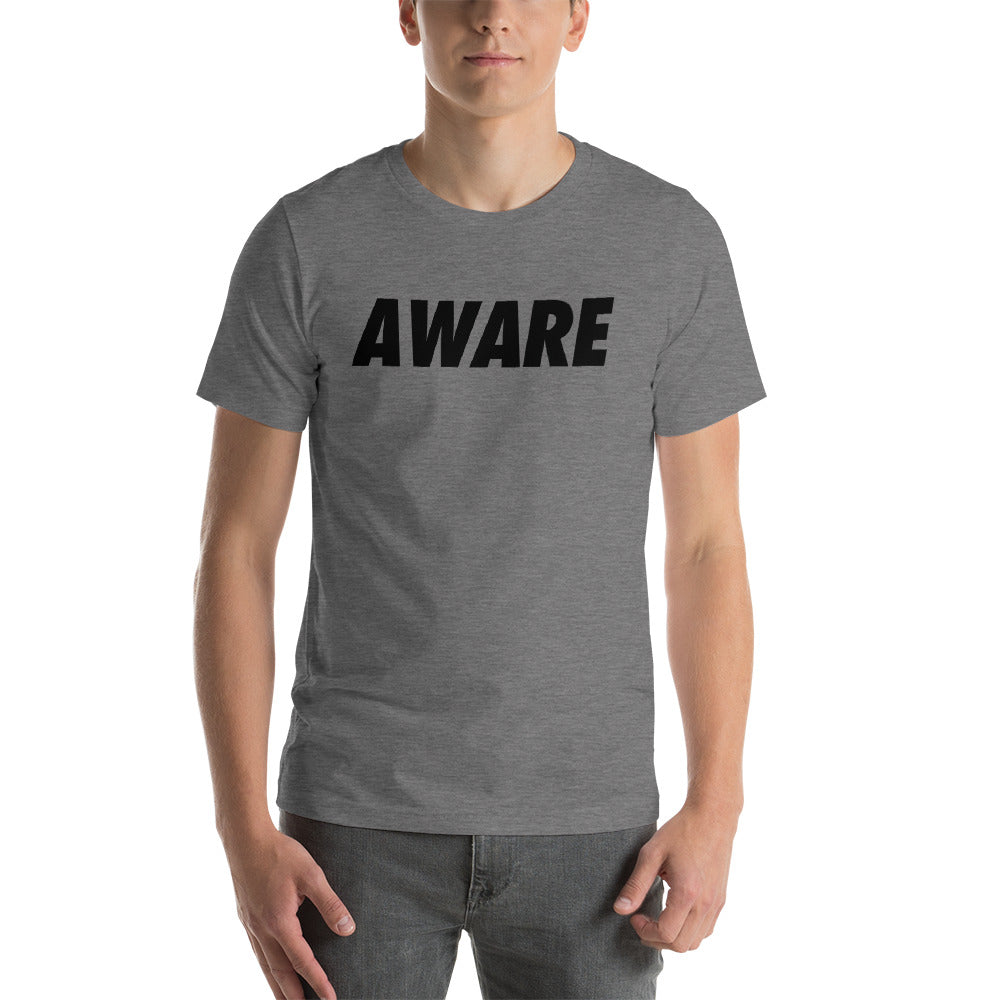 AWARE-Short-Sleeve Unisex T-Shirt
