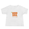 Good Soul Yoga-Baby Tee