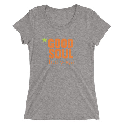 Good Soul Yoga-Ladies' Short Sleeve T-shirt