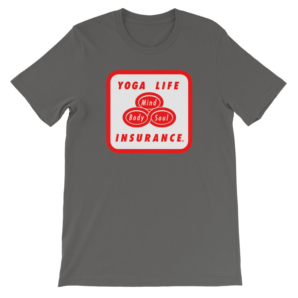 Yoga Life Insurance-Unisex T-Shirt