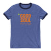 Good Soul Yoga-Ringer T-Shirt