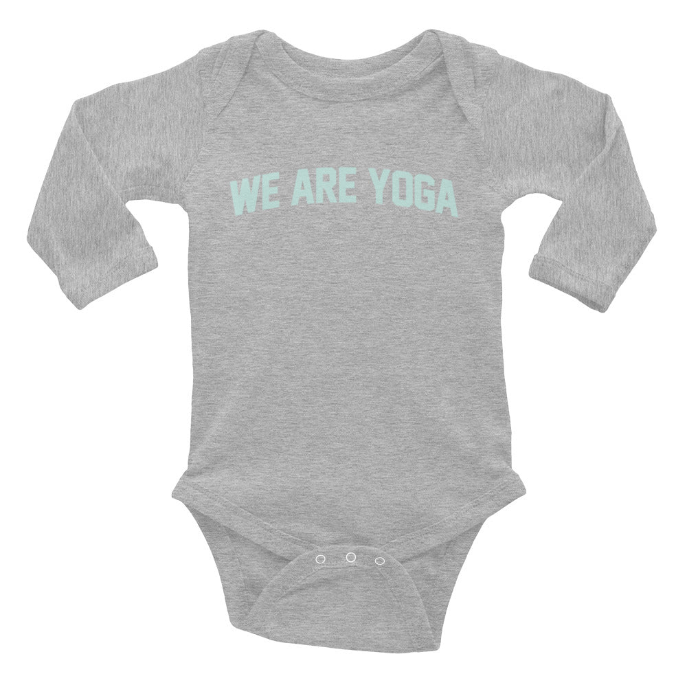 We Are Yoga Long Sleeve Onesie