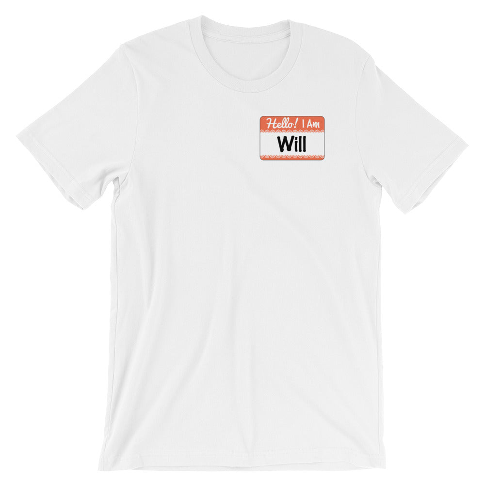 I AM WILL-Short-Sleeve Unisex T-Shirt