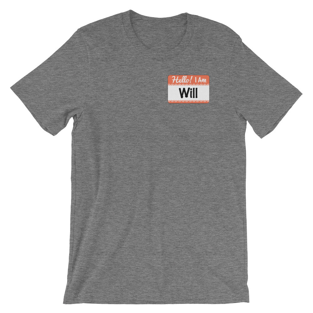 I AM WILL-Short-Sleeve Unisex T-Shirt