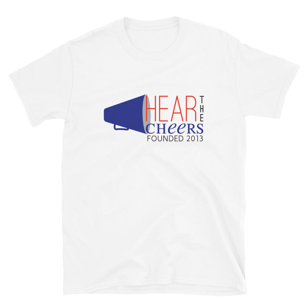 Hear The Cheers-Unisex T-Shirt