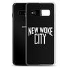 New Woke City-Samsung Case