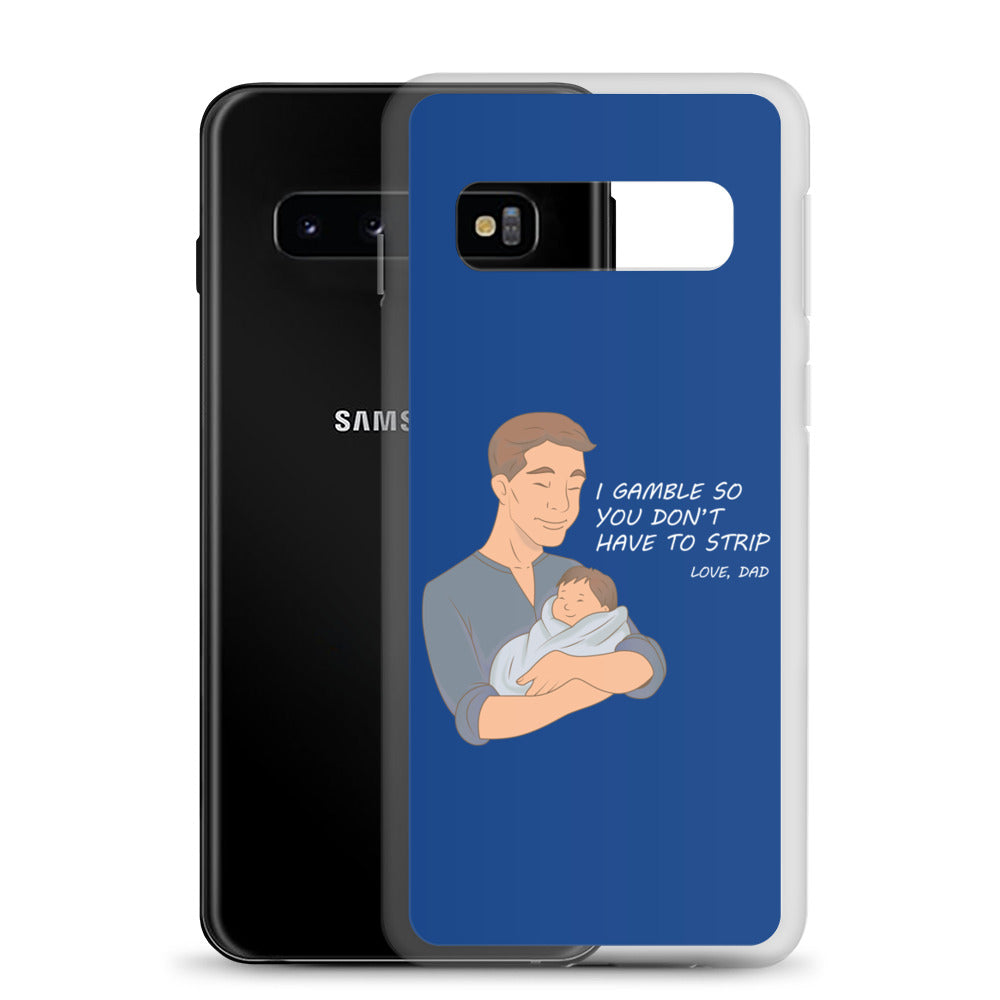I Gamble-Samsung Case
