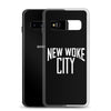 New Woke City-Samsung Case