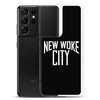 New Woke City-Samsung Case