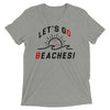 Let's Go Beaches-Short sleeve t-shirt